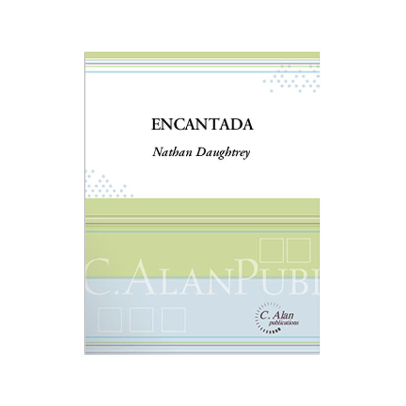 C. Alan Publications Encantada by Nathan Daughtrey
