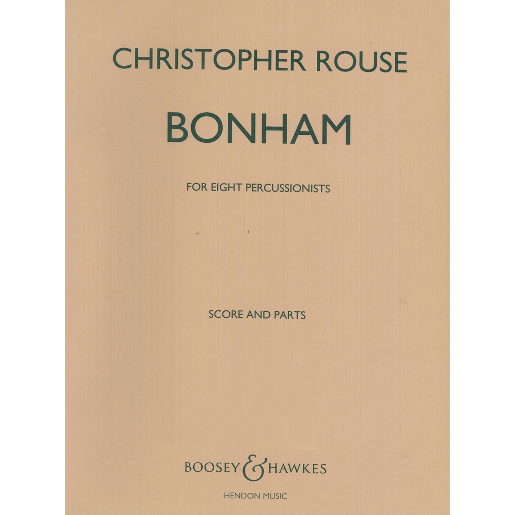 Hal Leonard Bonham by Christopher Rouse