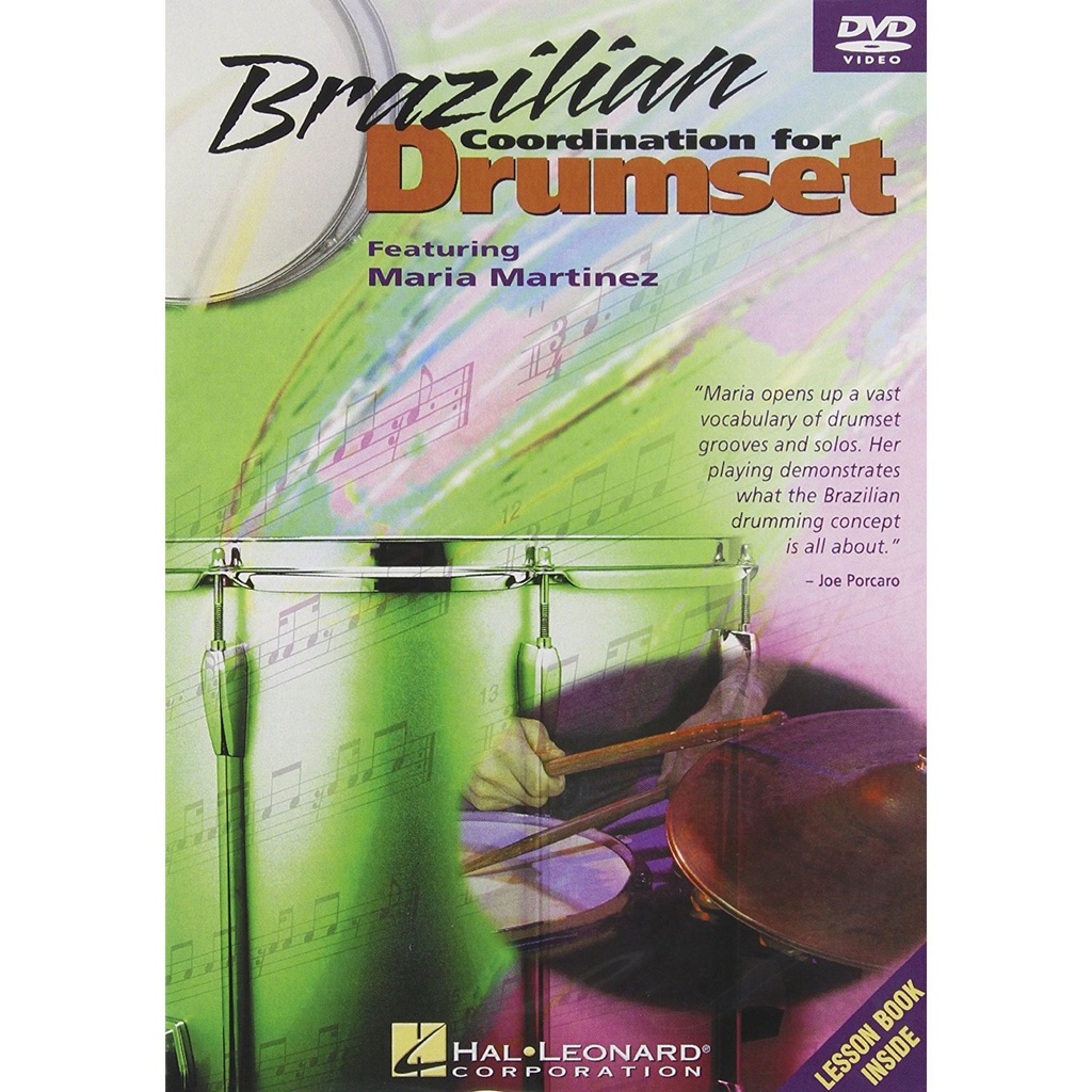 Hal Leonard Brazilian Coordination for Drumset by Maria Martinez