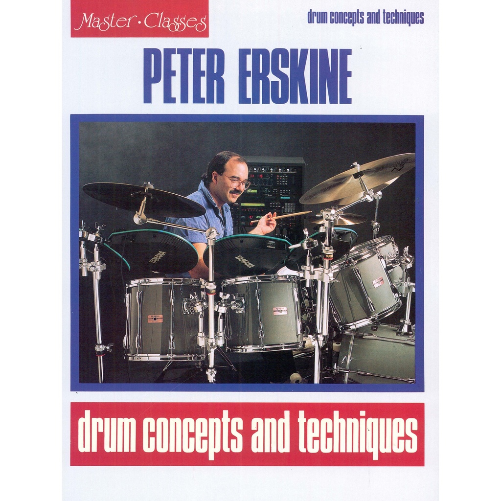 Hal Leonard Drum Concepts and Techniques by Peter Erskine