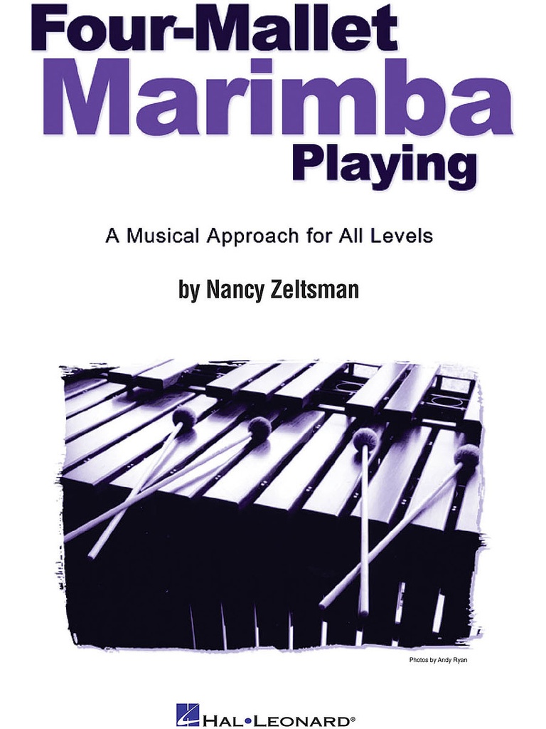 Hal Leonard Four Mallet Marimba Playing by Zeltsman