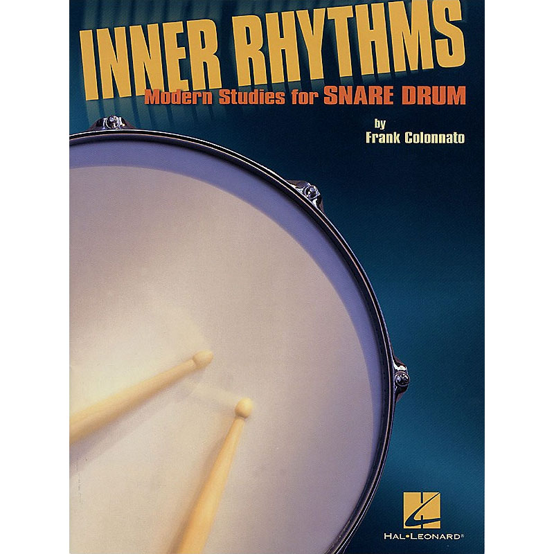 Hal Leonard Inner Rhythms: Modern Studies for Snare Drum by F. Colonnato