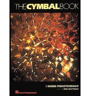 Hal Leonard The Cymbal Book by Hugo Pinksterboer
