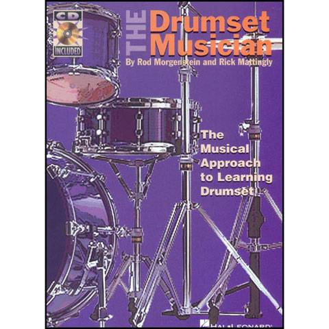 Hal Leonard The Drumset Musician by Rick Mattingly