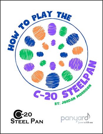 How to Play the C-20 Steelpan - Instructional Guide & Songbook