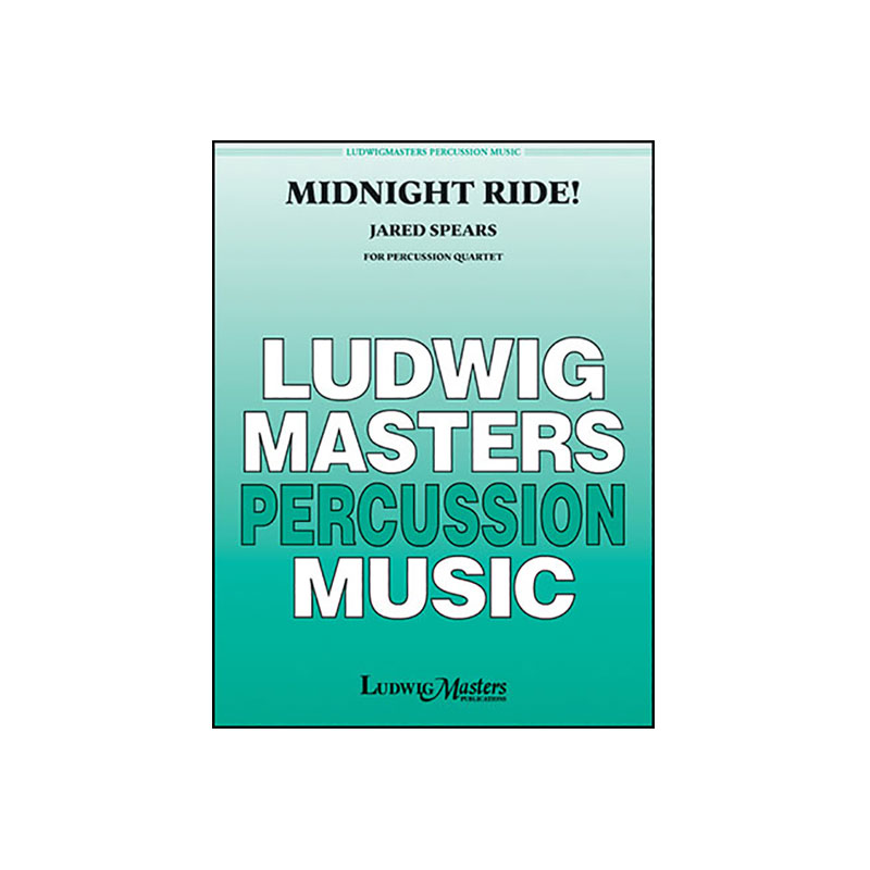 Ludwig Masters Music Midnight Ride! by Jared Spears