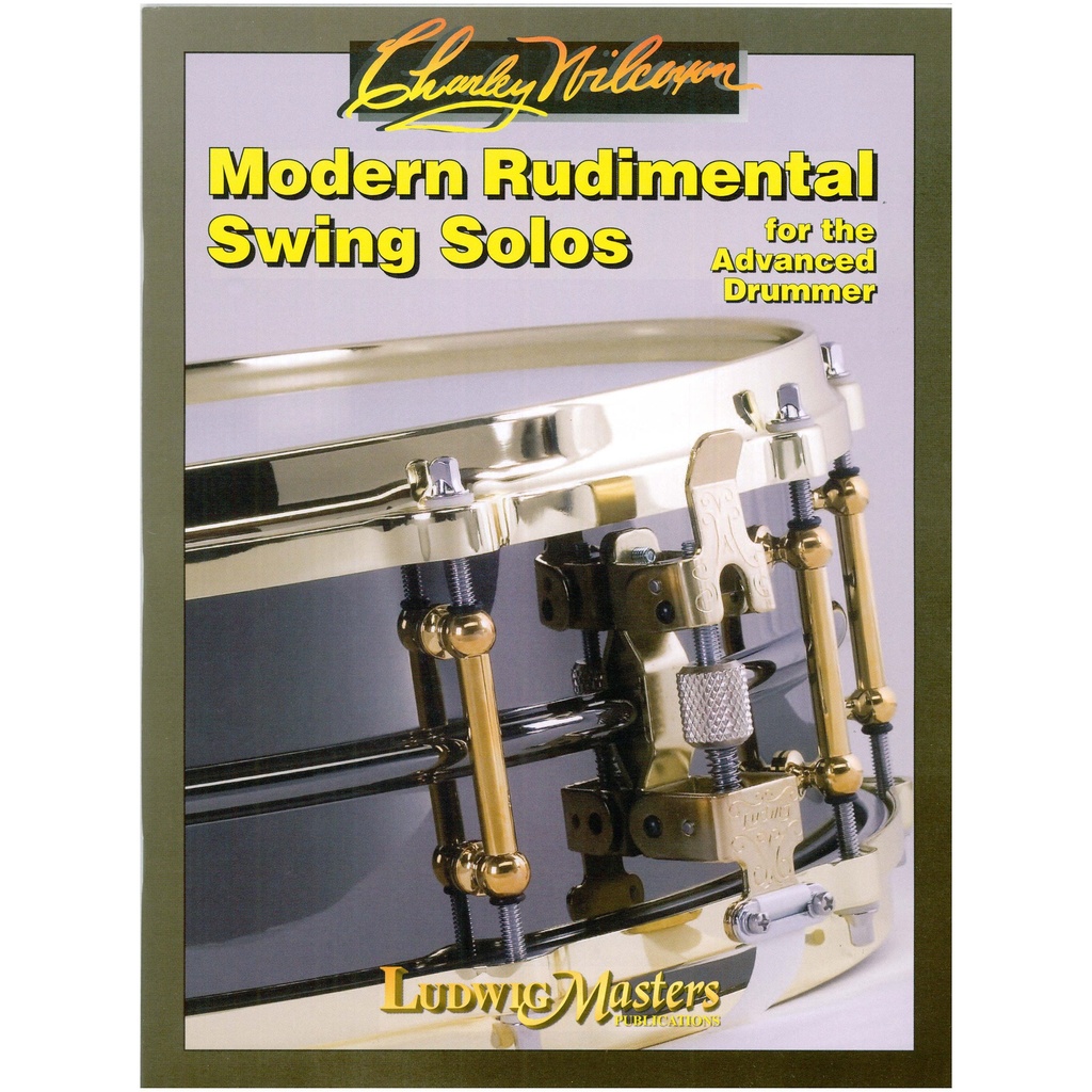 Ludwig Masters Music Modern Rudimental Swing Solos by Wilcoxon