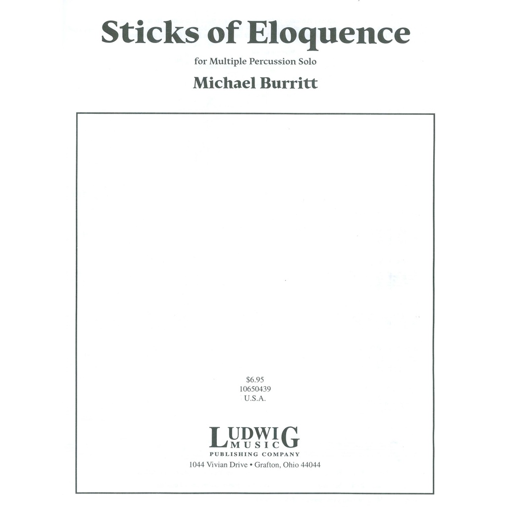 Ludwig Masters Music Sticks of Eloquence by Michael Burritt