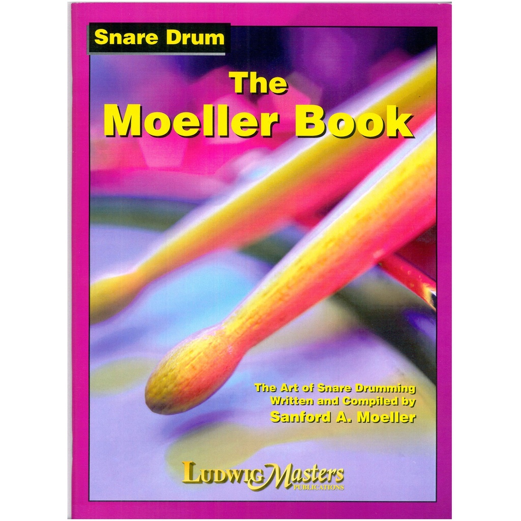 Ludwig Masters Music The Moeller Book: A Classic Snare Method by Moeller