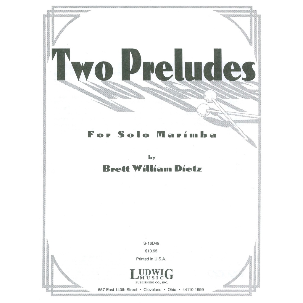 Ludwig Masters Music Two Preludes by Brett Dietz
