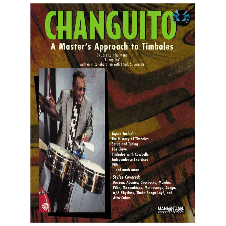 Master's Approach to Timbales by Changuito