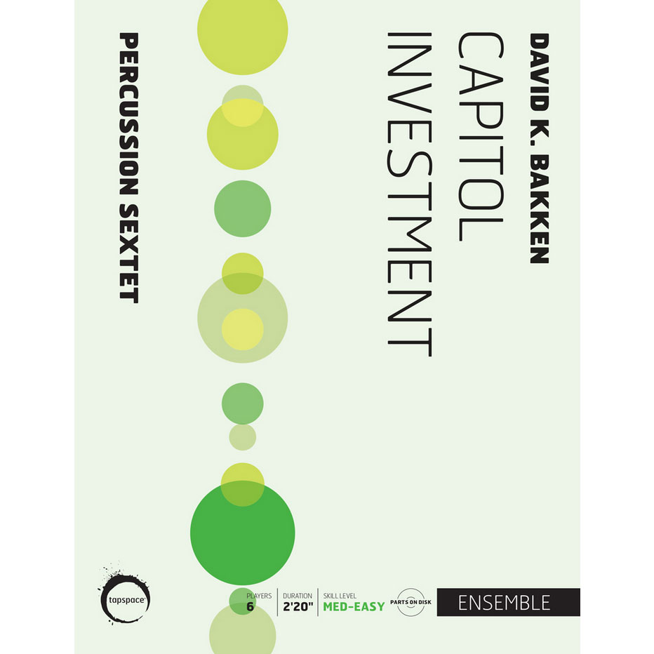 Tapspace Capitol Investment by David K. Bakken