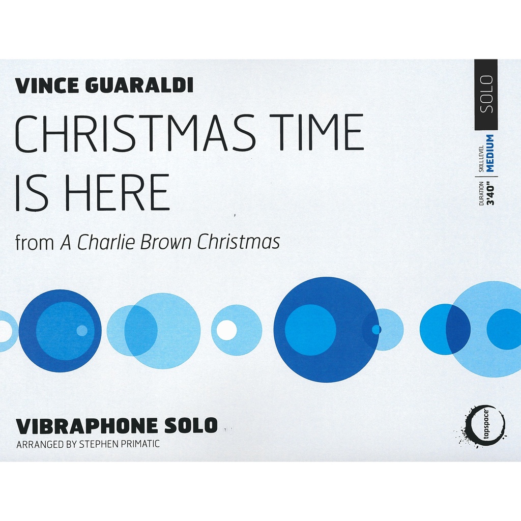 Tapspace Christmas Time Is Here by Guaraldi arr. Primatic