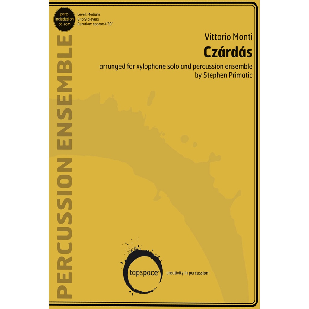 Tapspace Czardas by Vittorio Monti arr. Stephen Primatic