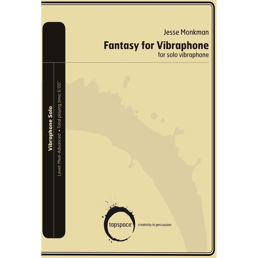 Tapspace Fantasy for Vibraphone by Jesse Monkman