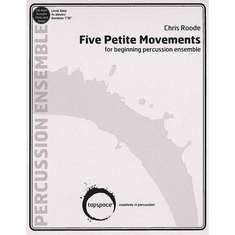Tapspace Five Petite Movements by Chris Roode