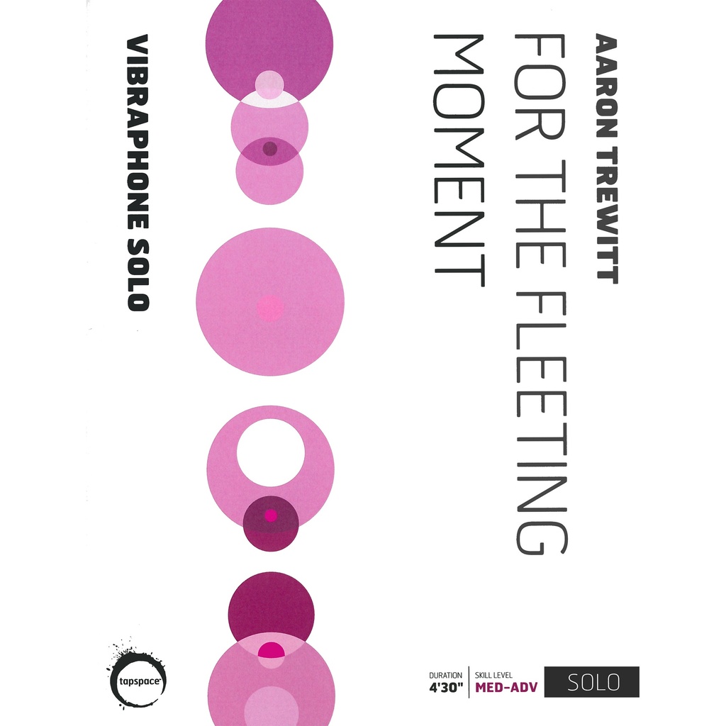Tapspace For the Fleeting Moment by Aaron Trewitt