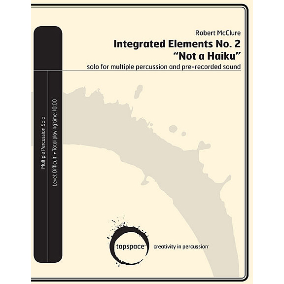 Tapspace Integrated Elements No. 2 -"Not a Haiku" by Robert McClure