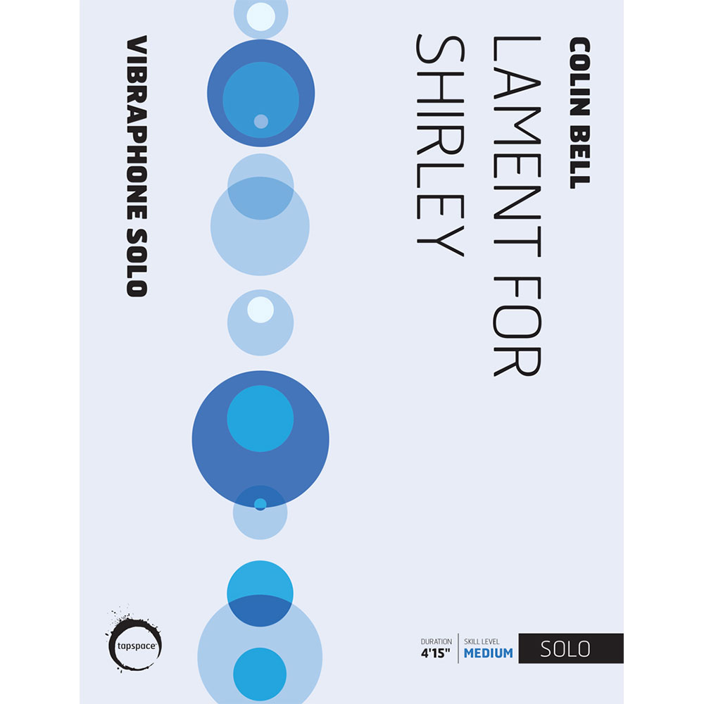 Tapspace Lament for Shirley by Colin Bell
