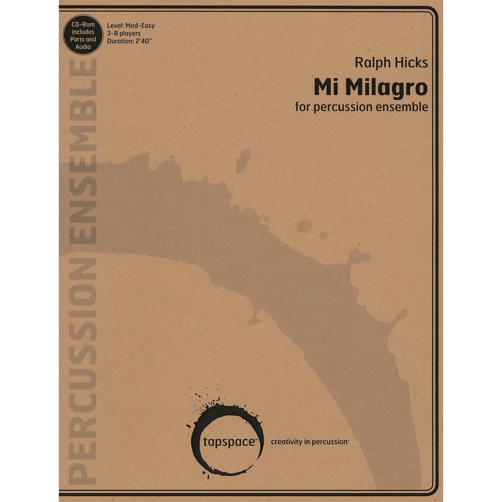 Tapspace Mi Milagro by Ralph Hicks
