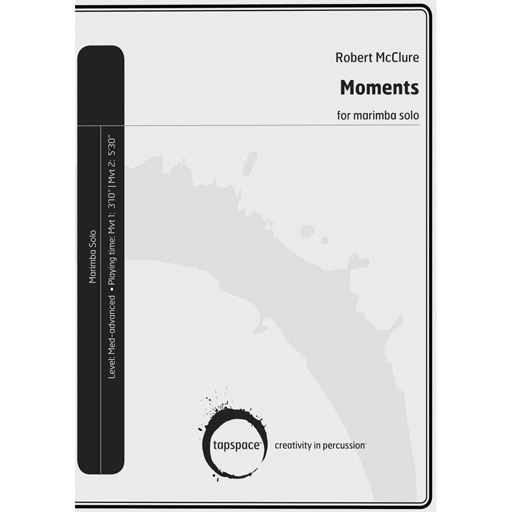 Tapspace Moments by Robert McClure
