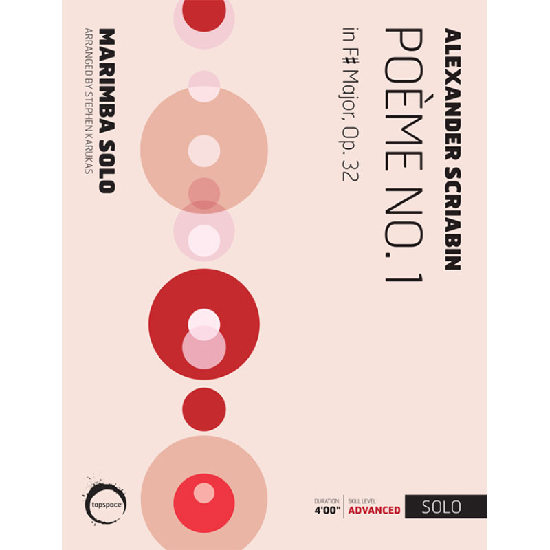 Tapspace Poeme No. 1 by Alexander Scriabin arr. Stephen Karukas
