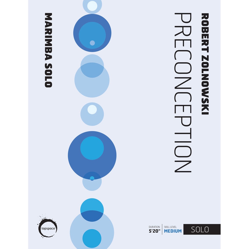 Tapspace Preconception by Robert Zolnowski