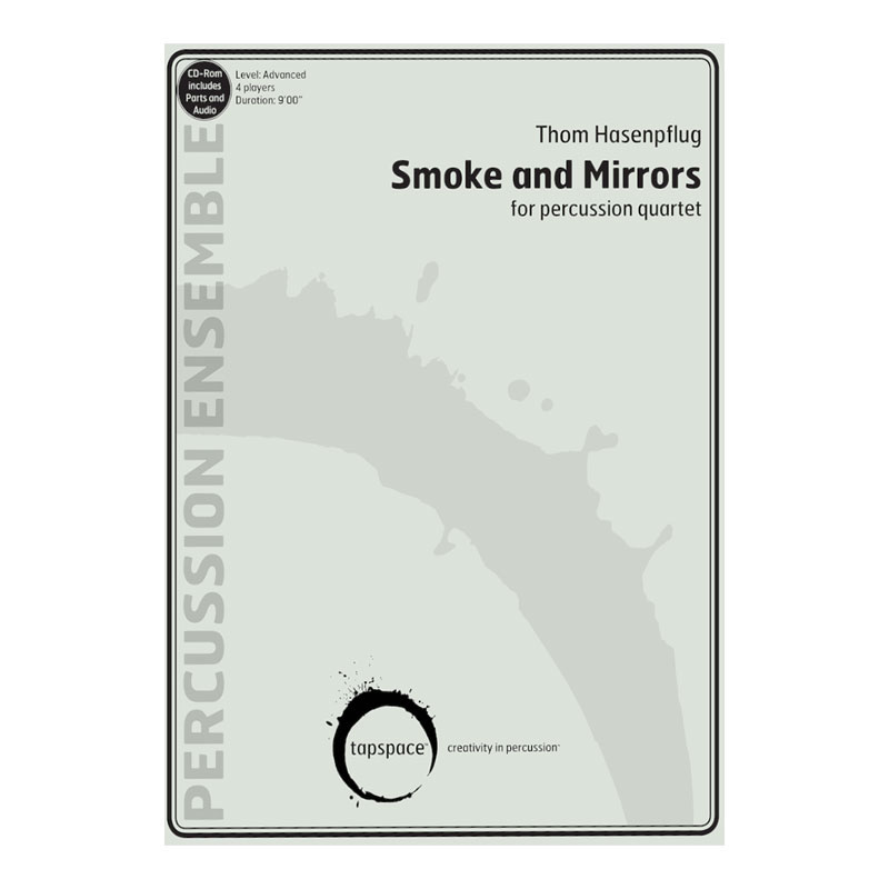 Tapspace Smoke and Mirrors by Thom Hasenpflug