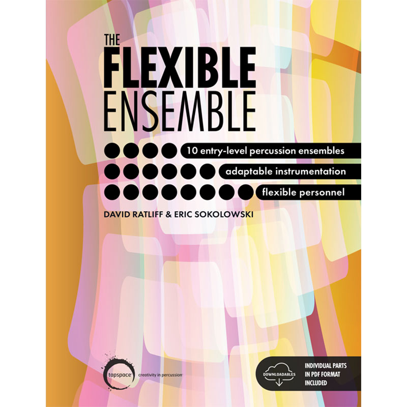 Tapspace The Flexible Ensemble by David Ratliff and Eric Sokolowski