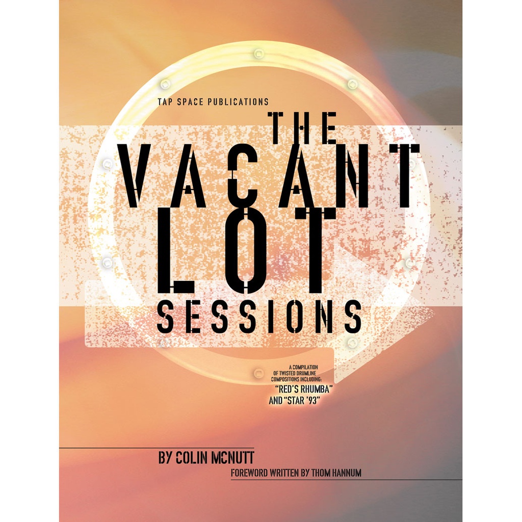 Tapspace The Vacant Lot Sessions by Colin McNutt
