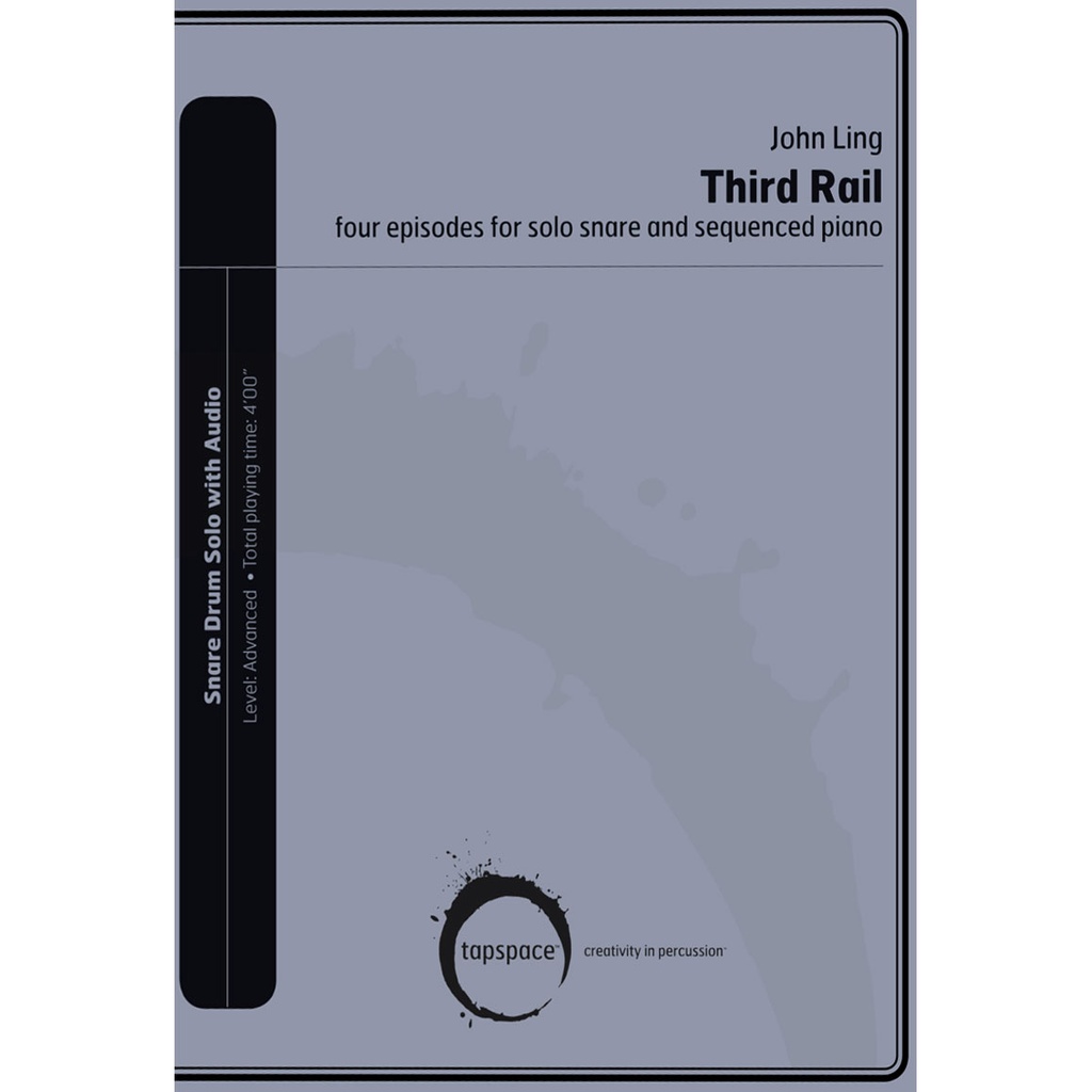 Tapspace Third Rail by John Ling
