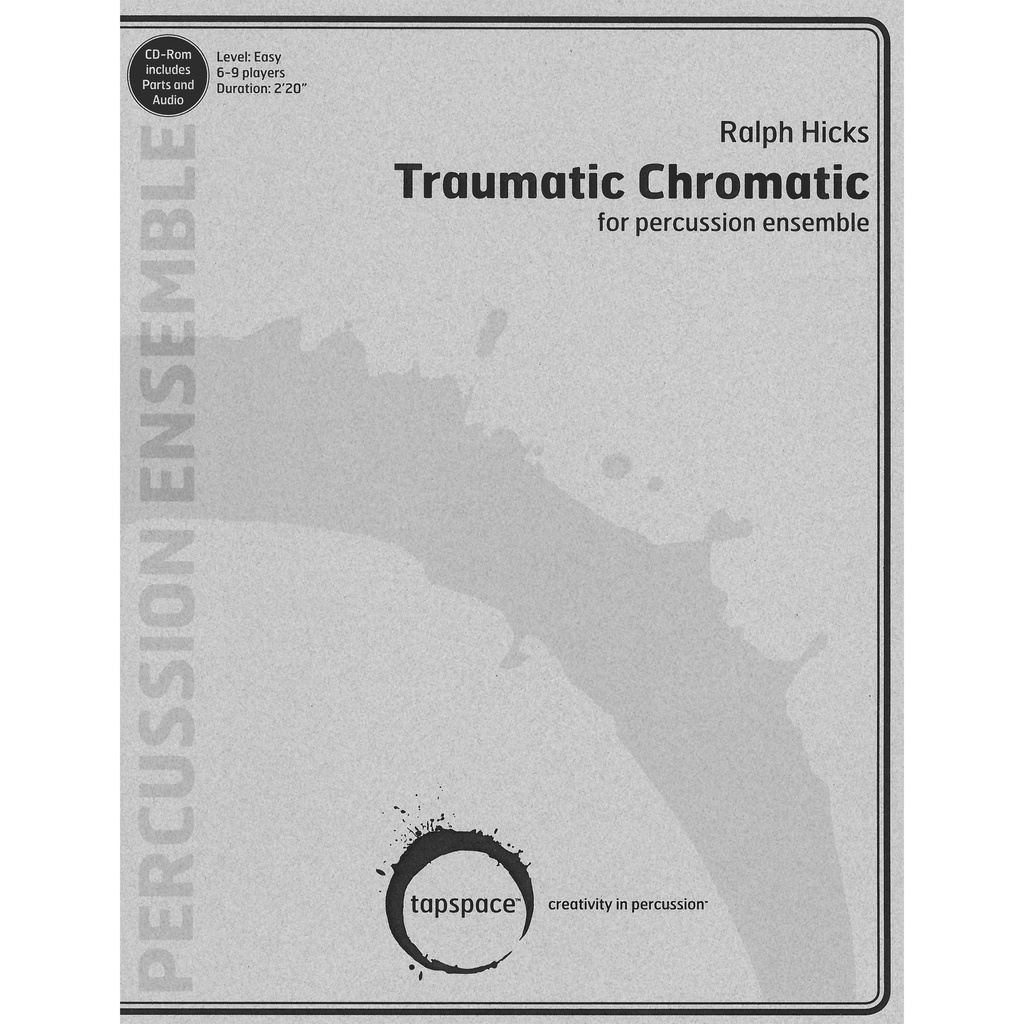 Tapspace Traumatic Chromatic by Ralph Hicks