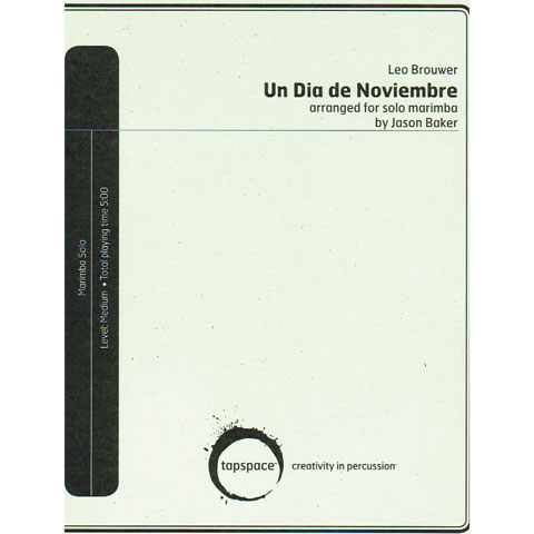 Tapspace Un Dia de Noviembre by Leo Brouwer arr. Jason Baker
